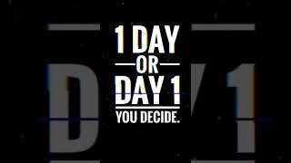 1 day or day 1 #shorts #study #motivation