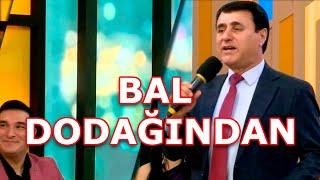 Tagi Salahoglu   Bal dodagindan  mus. ve soz Tagi Salahoglunundur