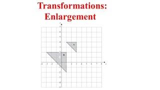 Transformation Enlargement Shapes in Geometry  How to enlarge with a positive scale factor  GCSE