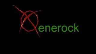 Xenerocks Intro