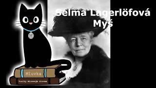 Selma Lagerlöfová - Myš Mluvené slovo CZ