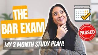 How I Passed the Bar Exam My DETAILED Study Schedule