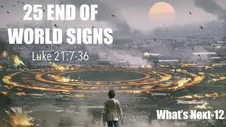 WNS-12 WHAT WILL THE END OF DAYS LOOK LIKE  25 END OF THE WORLD TRENDS