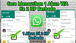 Cara Pakai 1 WhatsApp di 2 HP Sekaligus Tanpa Aplikasi - 1 Wa Di 2 HP