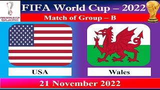 USA vs Wales - FIFA World Cup Match - 21 November 2022