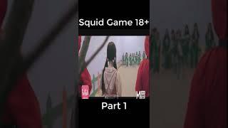 Movie Recap Squid Game version 18+