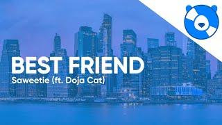 Saweetie - Best Friend Clean - Lyrics ft. Doja Cat