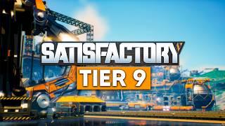 TIER 9 is Coming In Satisfactory 1.0