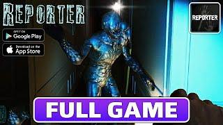 REPORTER Gameplay Walkthrough Part 1 FULL GAME AndroidiOS - No Commentary