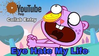 HTF YTP Eye Hate My Life Collab Entry