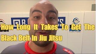 How Long It Takes From White Belt To Black Belt In Brazilian Jiu Jitsu