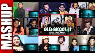 OLD SKOOL II SUSH & YOHAN MEGAMIX - Purple Lamborghini Pt. 2 RAP MEGAMIX  FANTASY REACTION