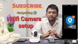 How to setup v380 camera Wireless Camera Setup V380 wificamera setup I v380 pro setup wifi camera