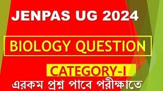 JENPAS UG 2024 BIOLOGY CLASSJENPAS UG 2024 QUESTION PAPERJENPAS UG 2024 SUGGESTION #jenpasug2024