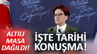 İYİ Parti lideri Meral Akşenerden Son Dakika Altılı Masa Açıklaması