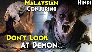 Malaysian CONJURING  Based On True Events - Dont Look At The Demon Explained In Hindi - KUMANTHONG