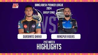 Durdanto Dhaka vs Rangpur Riders  Highlights  21st Match  Season 10  BPL 2024