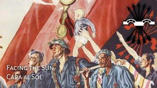 Falangist Anthem  Cara al Sol - Facing the Sun