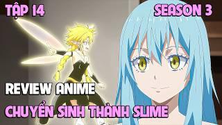 Tóm Tắt Anime  Chuyển Sinh Thành Slime SS3  Tập 14  Review Phim Anime Hay