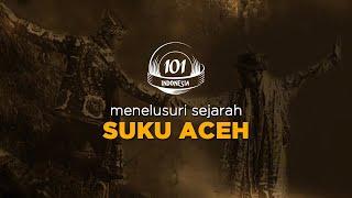 Sejarah Nusantara  Suku Aceh