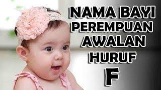 32 NAMA BAYI PEREMPUAN AWALAN HURUF F