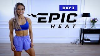 DEPLETED Lower Body Workout  Leg Day  EPIC Heat - Day 3