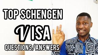 TOP SCHENGEN VISA QUESTIONS AND ANSWERS-SCHENGHEN VISA