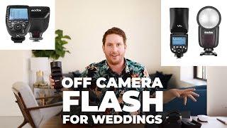 Godox V1 + Godox Xpro  Best Off Camera Flash Wedding Photography OCF Best Speedlight