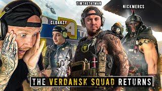 THE VERDANSK SQUAD IS OFFICALLY BACK