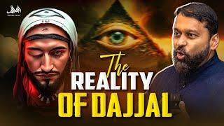 THE REALITY OF DAJJAL