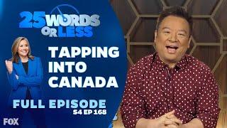 Tapping Into Canada  25 Words or Less Game Show - Full Episode Rex Lee vs Greg Grunberg S4 Ep168