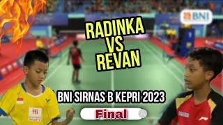 Mantap‼️Radinka Regaz Pratama vs Revan Adrileo Saputra - Final BNI Sirnas B Kepri 2023