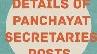 Details of panchayat Secretaries posts.