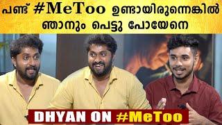 Dhyan Sreenivasan On #MeToo  വിനീത് സൈക്കോ ആണ്  #Interview  FilmiBeat Malayalam