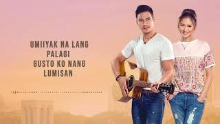 Piolo & Sarah - Paano Ba Ang Magmahal Acoustic Official Lyric Video  The Breakup Playlist