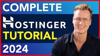 Complete Hostinger Tutorial 2024