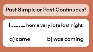 Past Simple or Past Continuous?  Grammar quiz