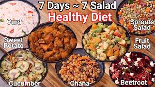 7 Days 7 Healthy Salad Recipes Weight Loss Diet Salad  Vegetarian Salad Recipes for Lunch & Dinner