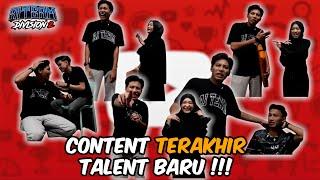 CONTENT TERAKHIR TALENT BARU  MESTI SEMUA RINDU MOMENT NI NANTI...