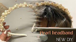 Pearl Headband  Diy  How To Make Pearl Headband