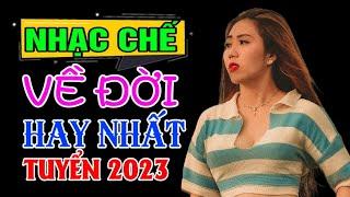 LK Tổng Hợp Những Bài Nhạc Chế Về Đời Càng Nghe Càng Thấm  Top Nhạc Chế Hot TIKTOK