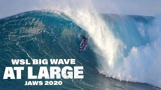 WSL Big Wave At Large JAWS 2020  MASSIVE BARRELS INSANE WIPEOUTS