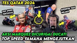 UPDATE TES QATAR  MOTOGP 2024NGERI TOP SPEED YAMAHA M1 2024 KEJUTKAN DUCATI BERITA MOTOGP HARI INI