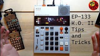 EP-133 KO II Tips and Tricks
