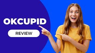 Finding Love on OkCupid Is It Worth It? A Comprehensive Review