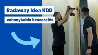 Radaway Idea KDD szögletes zuhanykabin beszerelés