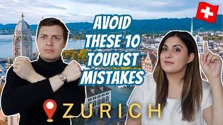 10 Tourist Mistakes to Avoid in ZURICH SWITZERLAND  What to know before visiting Zurich