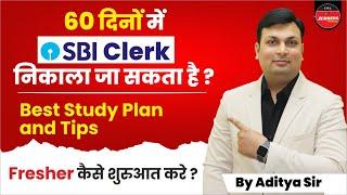 SBI Clerk 2022 How To Prepare for SBI Clerk Strategy By Aditya Sir Sbi Clerk 2022 Preparation