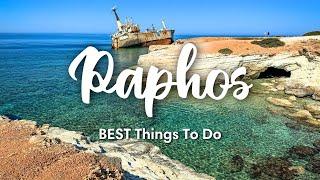 PAPHOS CYPRUS 2024  10 Best Things To Do In & Around Paphos