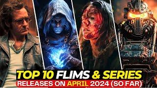 Top 10 Hottest Releases In April 2024 You Cant Miss  Best Movies & Series On Netflix Apple TV